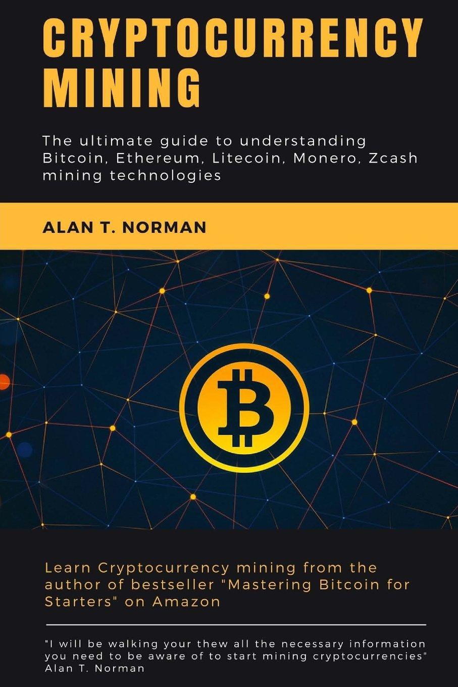 Understanding the Fundamentals ‌of​ Cryptocurrency Mining