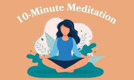 Managing Stress Through Mindfulness and Meditation