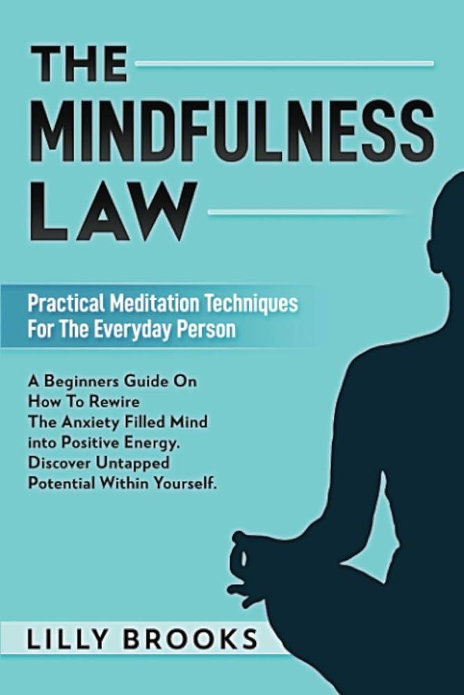 Practical⁢ Meditation Techniques for Everyday Calm
